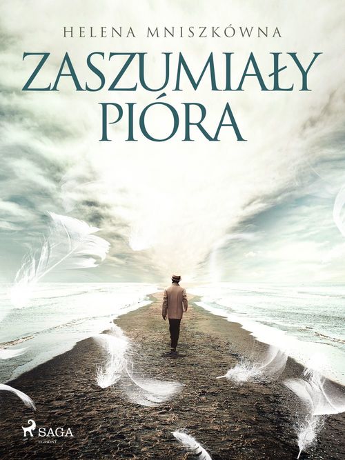 Couverture ebook de Zaszumialy pióra, de Helena Mniszkowna