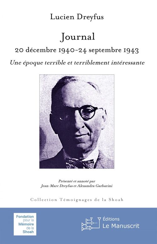 ebook cover of Journal 20 décembre 1940-24 septembre 1944. Une époque terrible et terriblement intéressante, by Jean-Marc Dreyfus