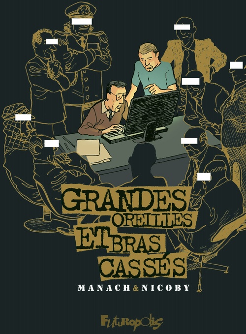 ebook cover of Grandes Oreilles et bras cassés, by Jean-marc Manach, Nicoby