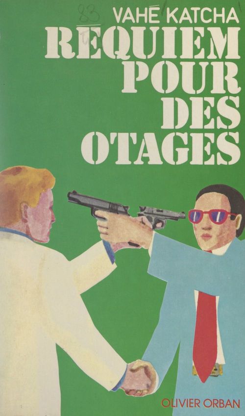 Couverture ebook de Requiem pour des otages, de Vahe Katcha