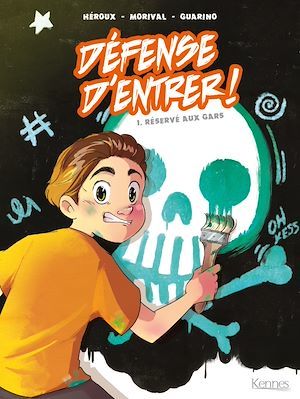 Couverture ebook de Défense d'entrer! BD T01 - offre découverte, de Caroline Héroux, Lisette Morival, Aurélie Guarino