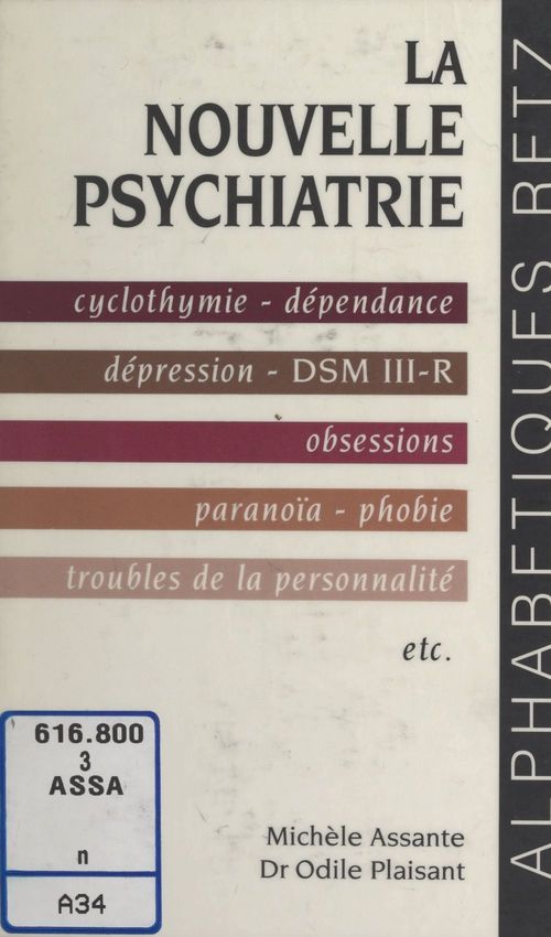 Couverture ebook de La nouvelle psychiatrie, de Michèle Assante, Odile Plaisant