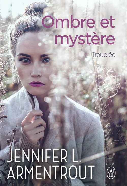ebook cover of Ombre et mystère (Tome 2) - Troublée, by Jennifer L. Armentrout