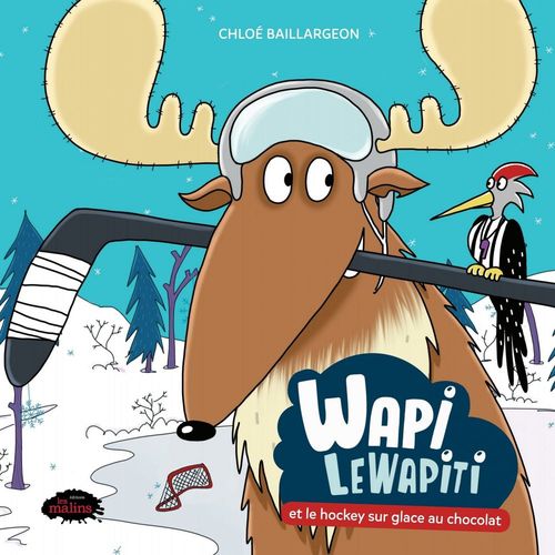 Couverture ebook de Wapi LeWapiti et le hockey sur glace au chocolat, de Chloe Baillargeon