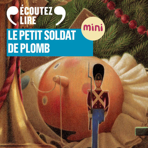 Couverture audiobook de Le Petit Soldat de plomb, de Hans Christian Andersen
