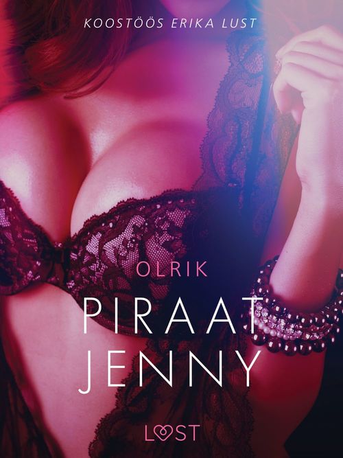 Couverture ebook de Piraat Jenny - Erootiline lühijutt, de - Olrik