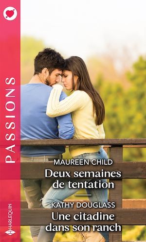 ebook cover of Deux semaines de tentation - Une citadine dans son ranch, by Maureen Child, Kathy Douglass
