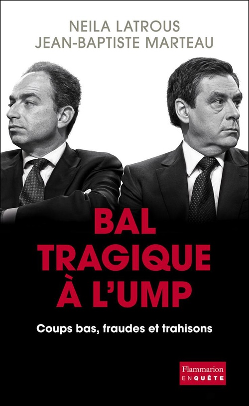 Couverture ebook de Bal tragique à l´UMP, de Neila Latrous, Jean-baptiste Marteau