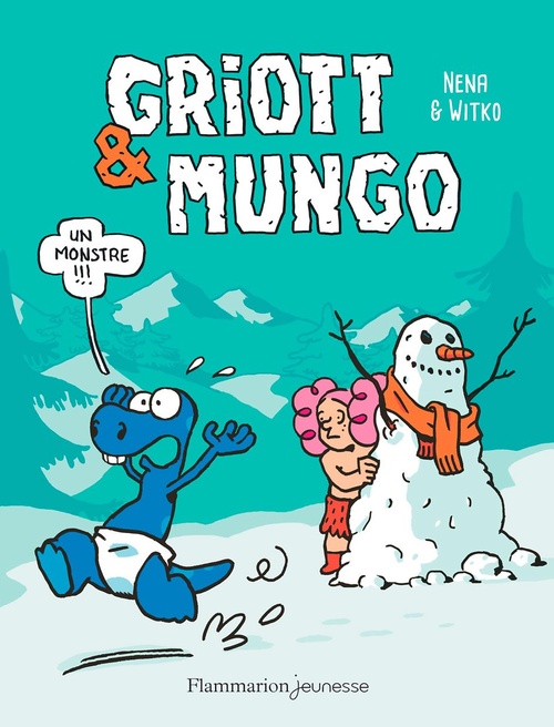 ebook cover of Griott & Mungo (Tome 3) - Un monstre !!!, by Nena, Nikola Witko
