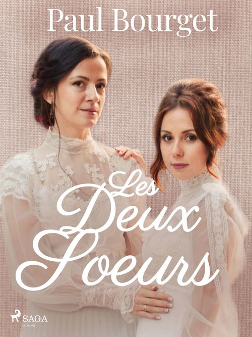 ebook cover of Les Deux Soeurs, by Paul Bourget