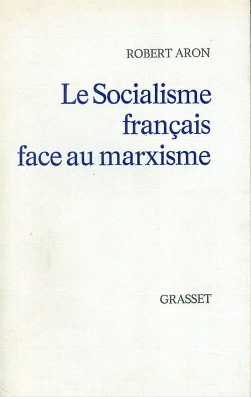 ebook cover of Le socialisme français face au marxisme, by Robert Aron