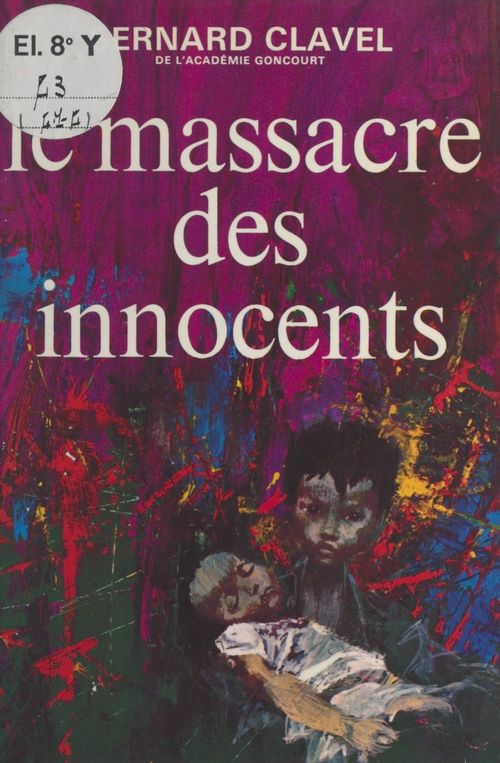 Couverture ebook de Le massacre des innocents, de Bernard Clavel
