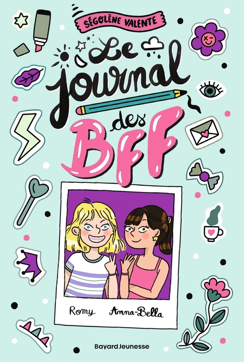Couverture ebook de Le journal des BFF, de Ségolène Valente