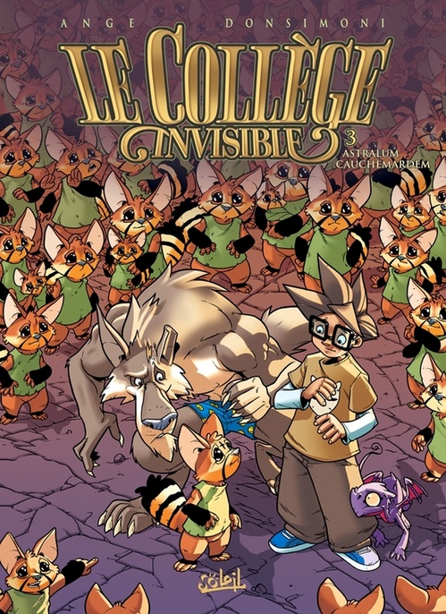 ebook cover of Le Collège invisible T03 - Astralum cauchemardem, by  Ange