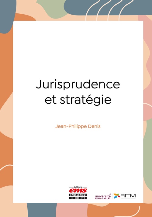 Couverture ebook de Jurisprudence et stratégie, de Jean-Philippe Denis