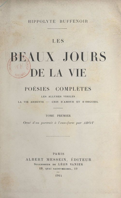 Couverture ebook de Les beaux jours de la vie (1), de Hippolyte Buffenoir