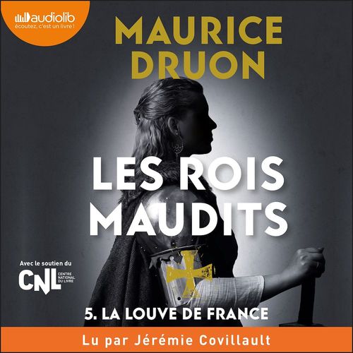 Couverture audiobook de La Louve de France - Les Rois maudits, tome 5, de Maurice DRUON