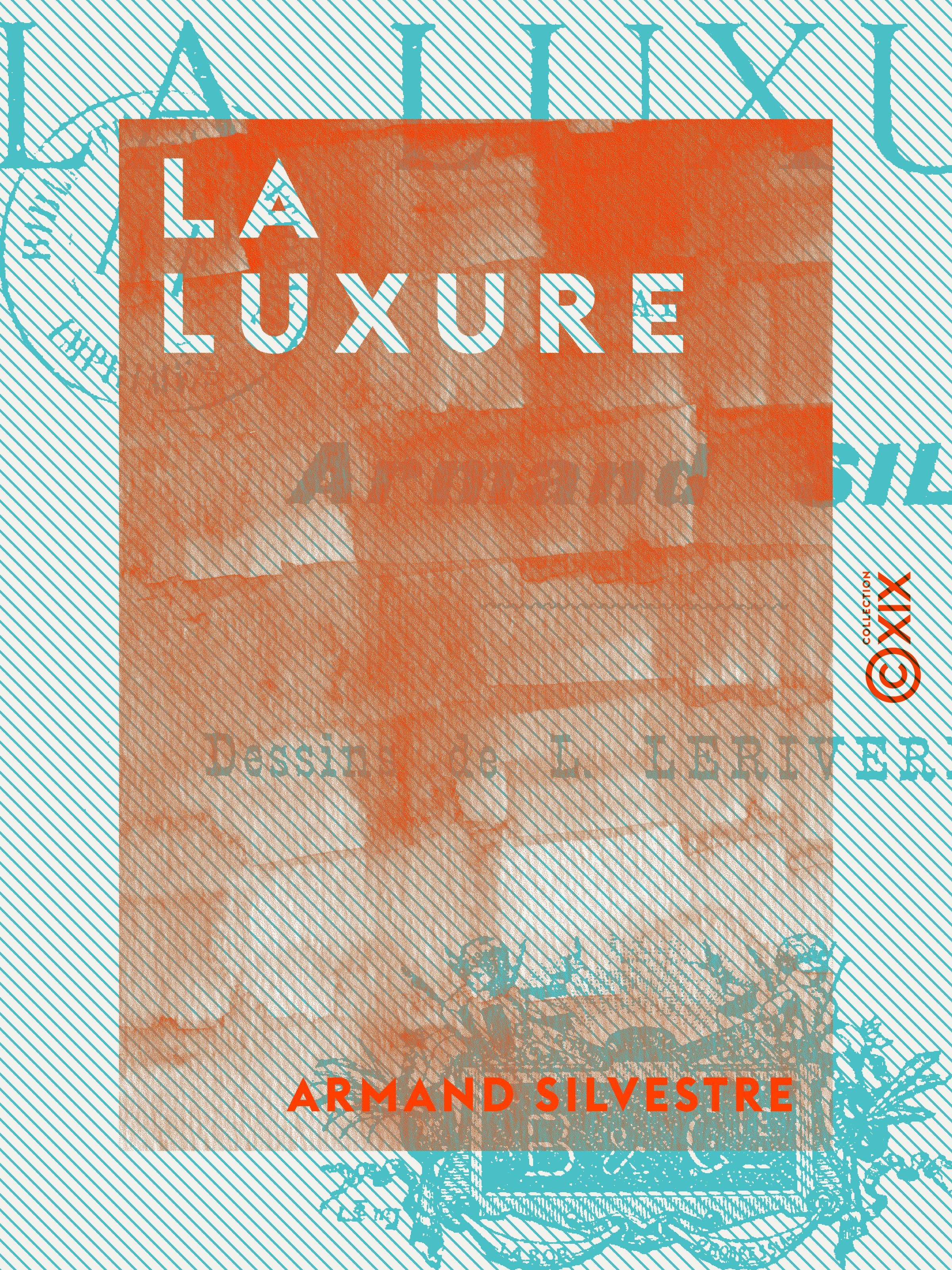 ebook cover of La Luxure - Les sept péchés capitaux, by Armand Silvestre