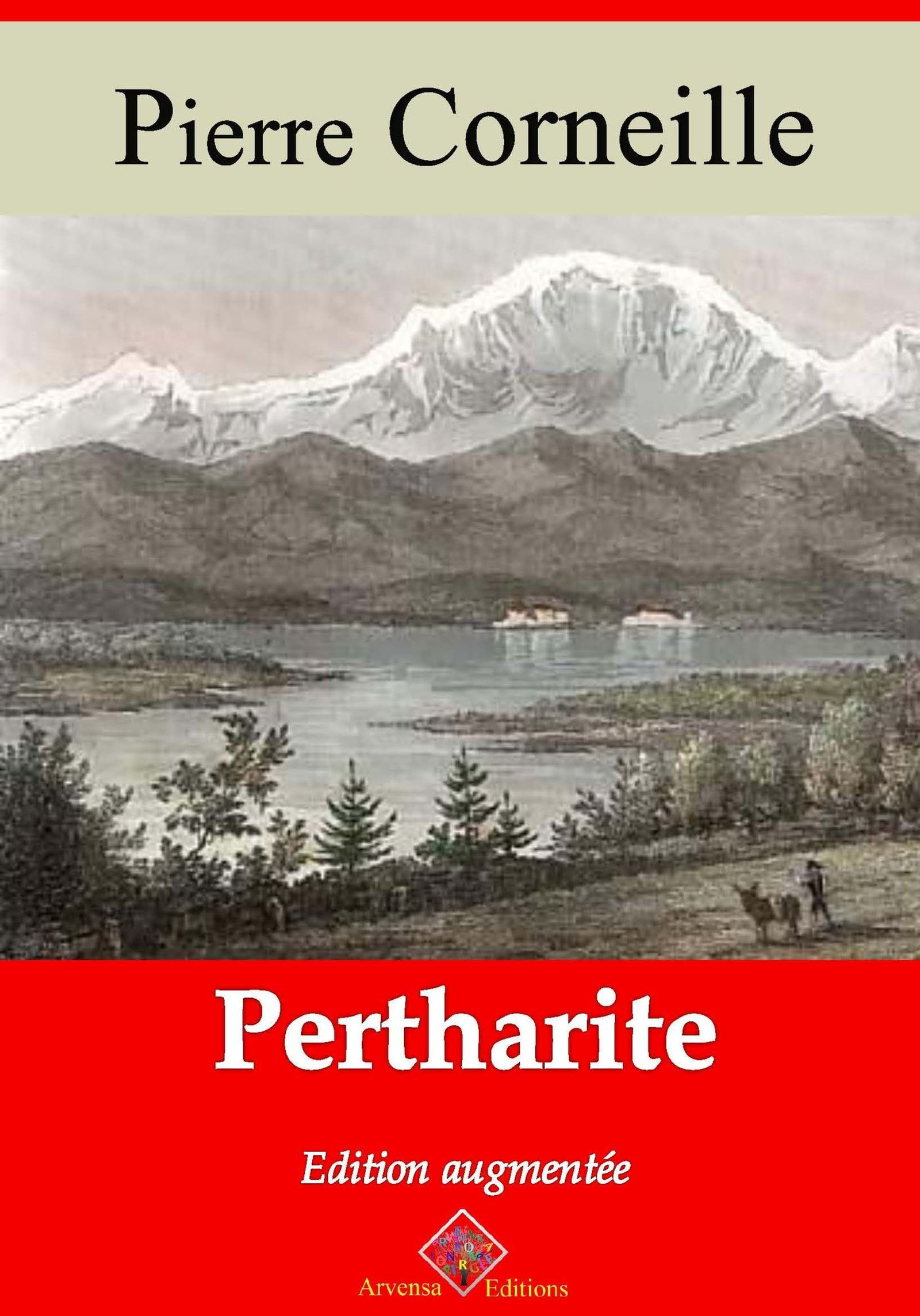 ebook cover of Pertharite - suivi d'annexes, by Pierre Corneille