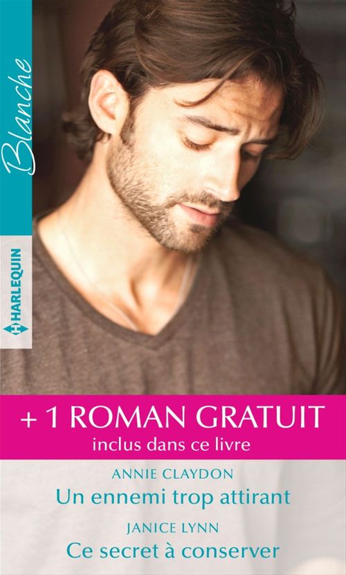 Couverture ebook de Un ennemi trop attirant - Ce secret à conserver - Un patient si troublant, de Annie Claydon, Allison Leigh, Janice Lynn