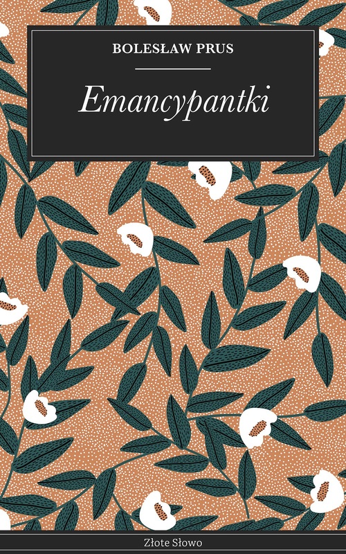 ebook cover of Emancypantki, by Boleslaw Prus