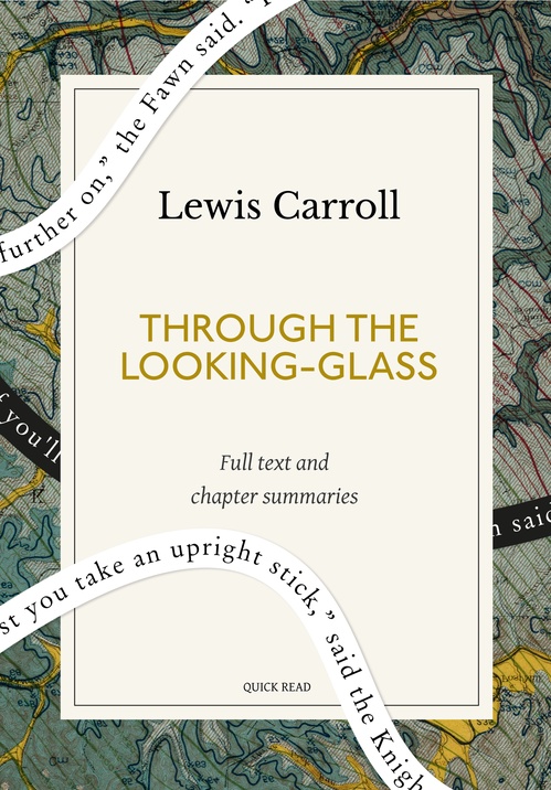 ebook cover of Through the Looking-Glass: A Quick Read edition, by Lewis Carroll, Quick Read