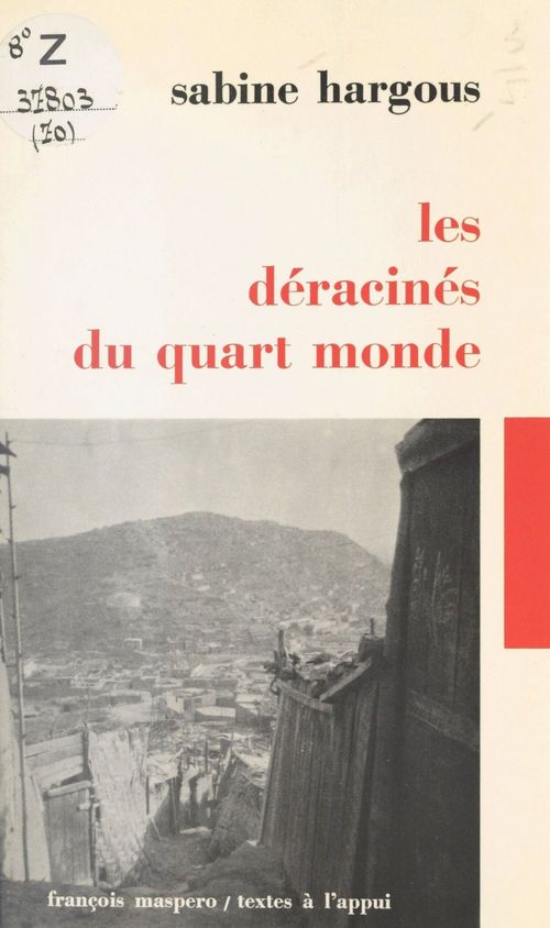 Couverture ebook de Les déracinés du quart monde, de Sabine Hargous