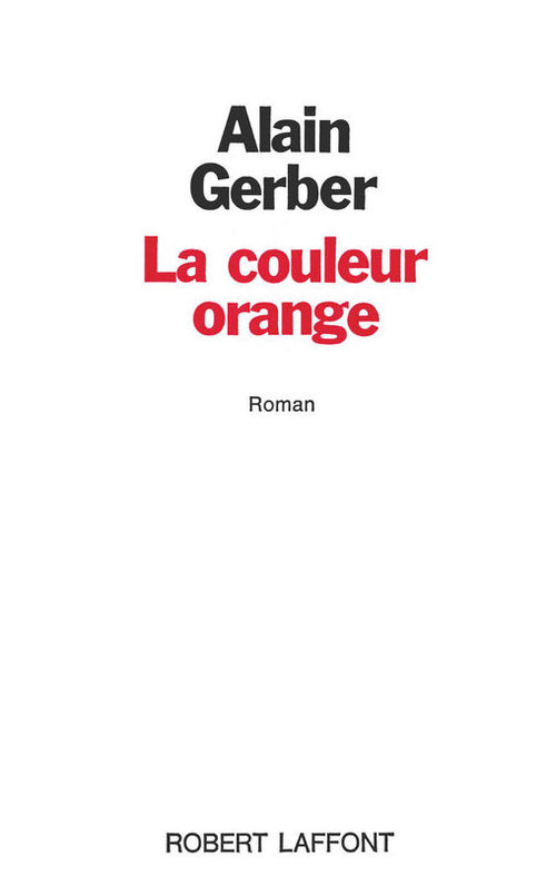 ebook cover of La couleur orange, by Alain Gerber