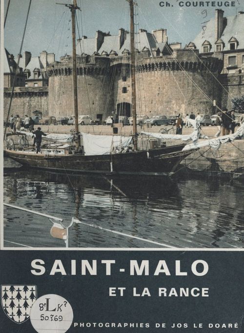Couverture ebook de Saint-Malo et la Rance, de Charles Courteuge