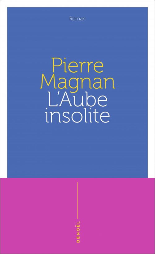 Couverture ebook de L'Aube insolite, de Pierre Magnan