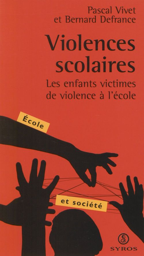 ebook cover of Violences scolaires, by Vivet/Defrance