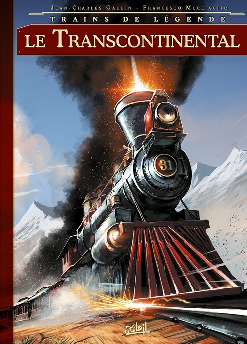 ebook cover of Trains de légende T02 - Transcontinental, by Jean-Charles Gaudin