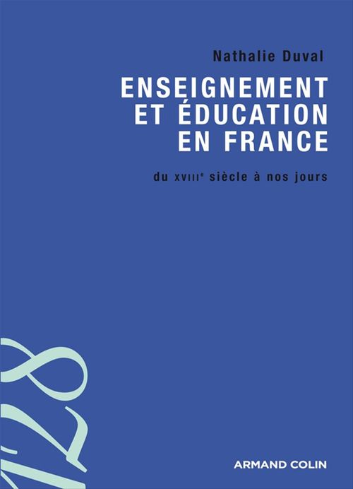 Couverture ebook de Enseignement et éducation en France, de Nathalie Duval