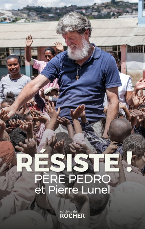 ebook cover of Résiste !, by Pierre Lunel, Père pédro