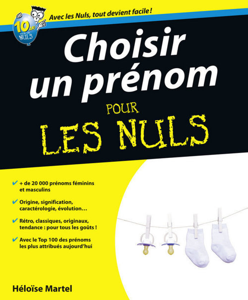 Couverture ebook de Choisir un prénom pour les nuls, de Héloïse Martel
