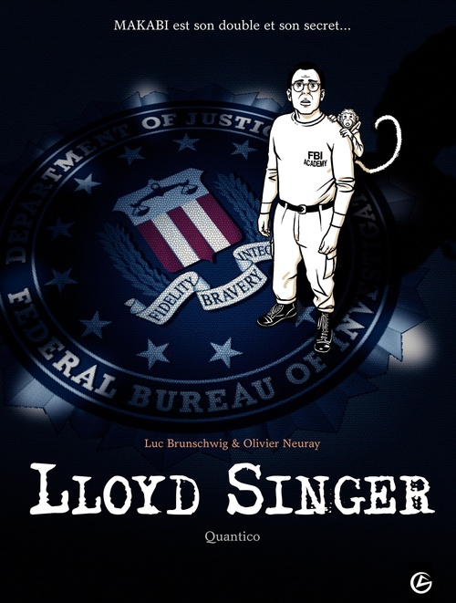 ebook cover of Lloyd Singer- Tome 4, by Luc Brunschwig, Olivier Neuray