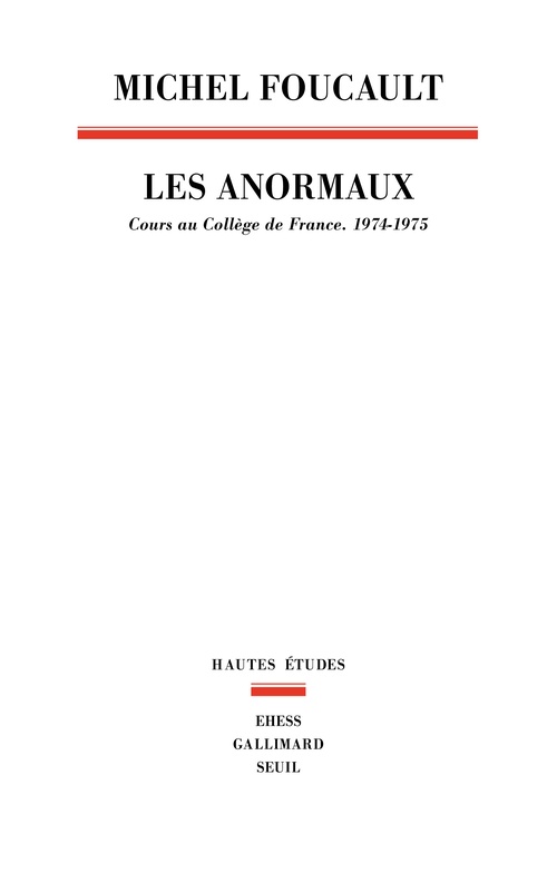 Couverture ebook de Les Anormaux, de Michel Foucault