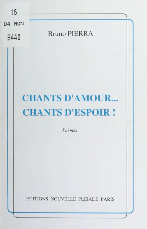 Couverture ebook de Chants d'amour... chants d'espoir !, de Bruno Pierra