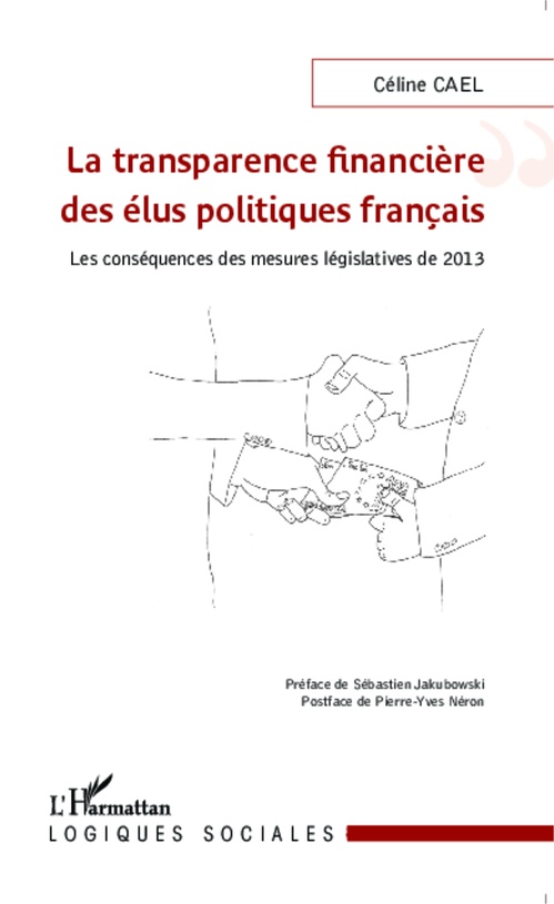 Couverture ebook de La transparence financière des élus politiques français, de Céline Cael