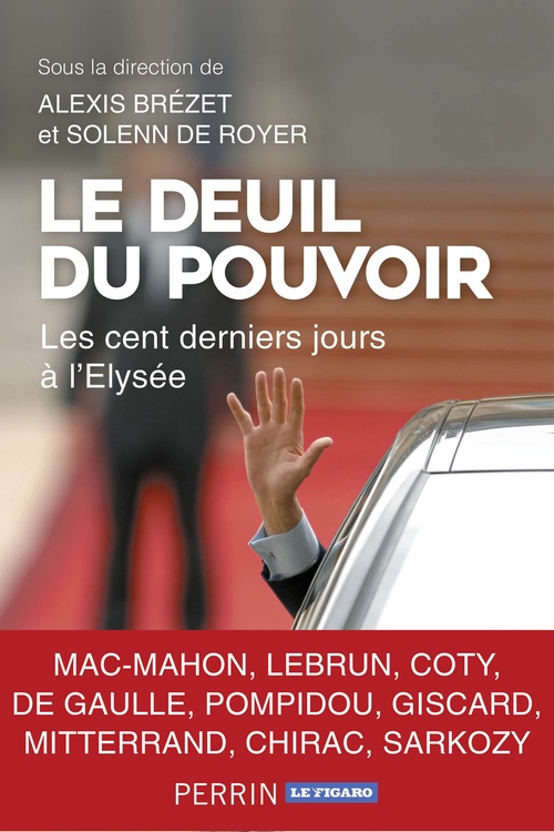ebook cover of Le deuil du pouvoir, by Alexis Brézet, Solenn de Royer
