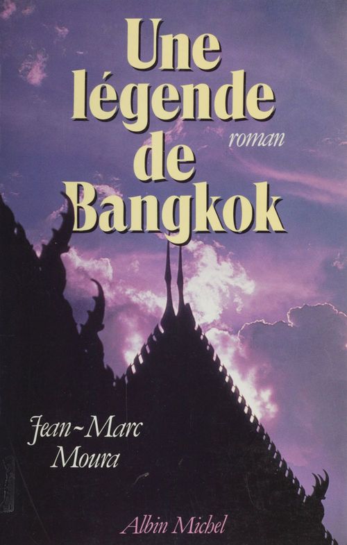 ebook cover of Une légende de Bangkok, by Jean-Marc Moura