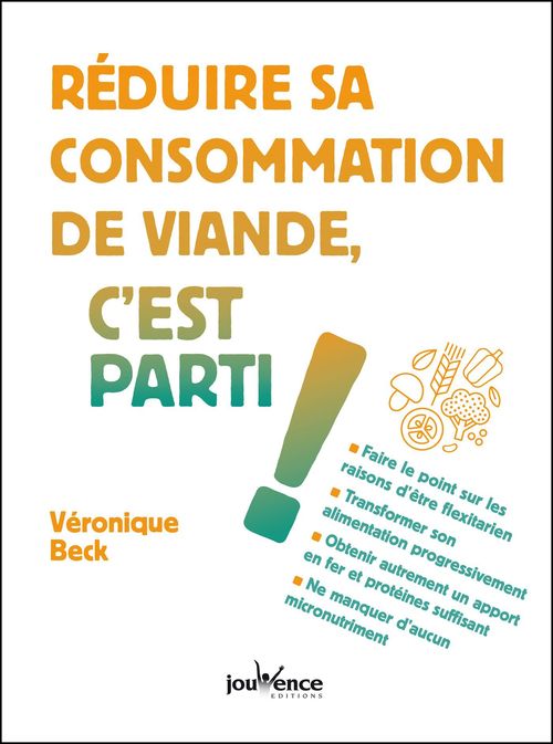 Couverture ebook de Réduire sa consommation de viande, c'est parti !, de Véronique Beck