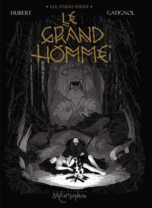 ebook cover of Les Ogres-Dieux T03 - Le Grand Homme, by Bertrand Gatignol, Hubert