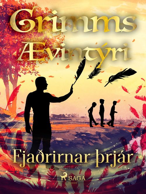 Couverture ebook de Fjaðrirnar þrjár, de GrimmsbræðUr