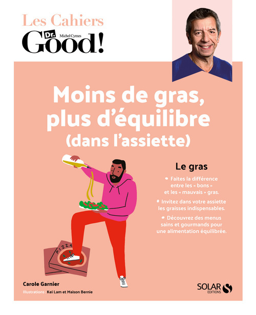 ebook cover of Moins de gras, plus d'équilibre (dans l'assiette), by Carole Garnier
