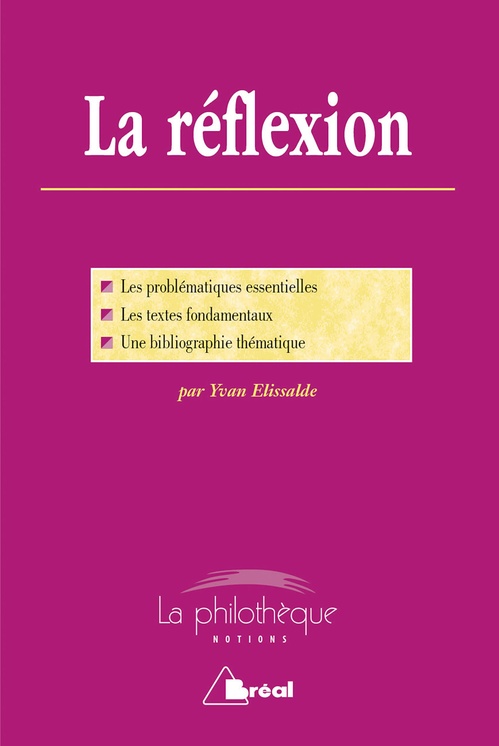 Couverture ebook de La réflexion - Programme agrégation externe, de Yvan Elissalde