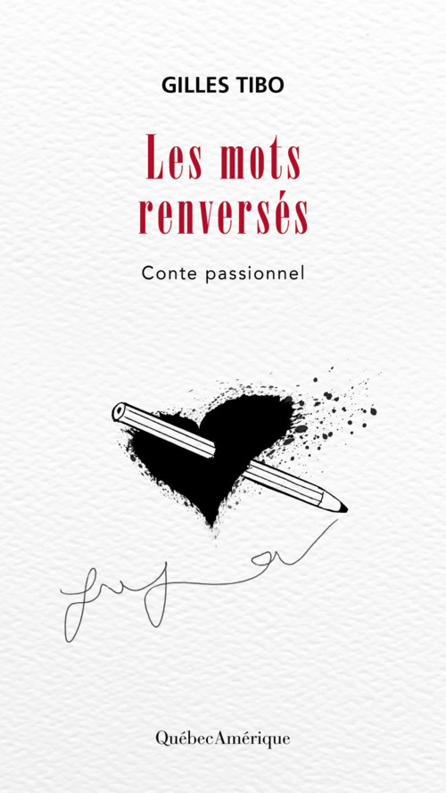 Couverture ebook de Les Mots renversés, de Gilles Tibo