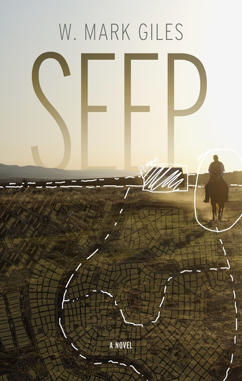 ebook cover of Seep, by W. Mark Giles