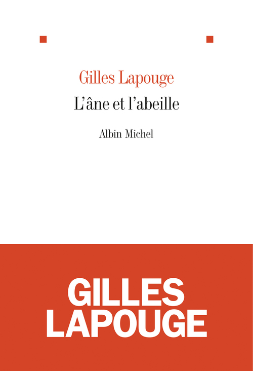 Couverture ebook de L'Ane et l'abeille, de Gilles Lapouge