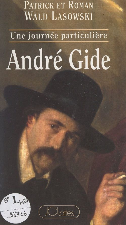 Couverture ebook de André Gide, vendredi 16 octobre 1908, de Roman Wald Lasowski, Patrick Wald lasowski